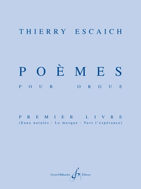 Poèmes. 1er livre Eaux natales - Le masque - Vers l'espérance